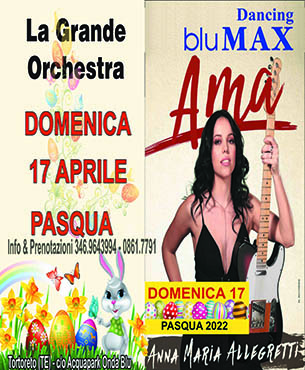 PASQUA al BLU MAX Domenica 17 Aprile