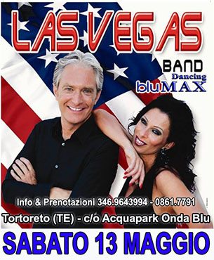 LAS VEGAS BAND SABATO 13 MAGGIO !