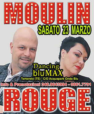 Moulin Rouge per il Blu Max!