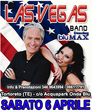 LAS VEGAS BAND SABATO 6 APRLE!